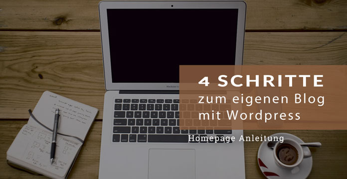 Blog erstellen - Die Anleitung für Einsteiger
